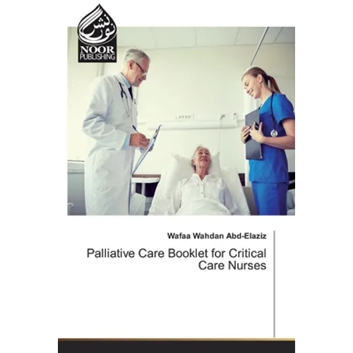 Palliative Care Booklet for Critical Care Nurses
