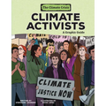 Climate Activists: A Graphic Guide