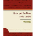 Procopius - History of the Wars, Books V. and VI.