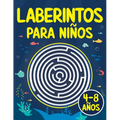 Laberintos para Niños: Juegos, Rompecabezas, Ejercicios de Lógica y Motricidad Fina Libro de Actividades Cuaderno para niños y niñas de 4 a 8 años 5,