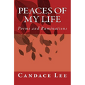 Peaces of My Life: Poems and Ruminations