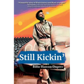 Still Kickin'