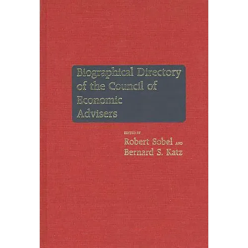 Biographical Directory of the Council of Economic Advisers