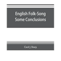 English Folk-Song some conclusions