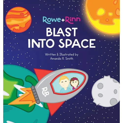 Rowe+Rinn Blast Into Space