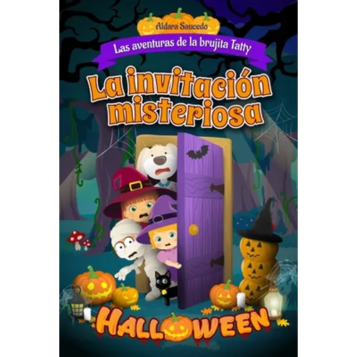 La invitación misteriosa: Las aventuras de la brujita Tatty