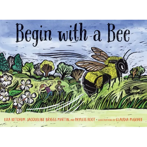 Begin with a Bee