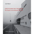 Unstitching Rex Trueform: The Story of an African Factory