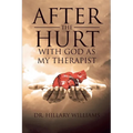 After th Hurt With God Has My Therapist