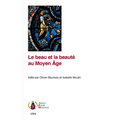Le Beau Et La Beaute Au Moyen Age
