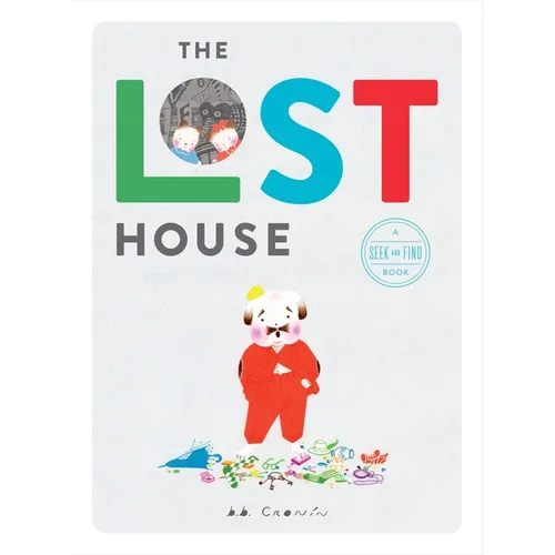 The Lost House: A Seek and Find Book