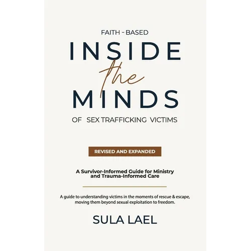 Faith-Based Inside the Minds of Sex Trafficking Victims