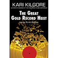 The Great Gold Record Heist