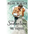 The Seduction of Mr. Yarnsby