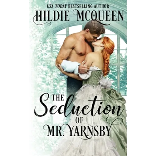The Seduction of Mr. Yarnsby
