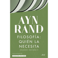 Filosofía: Quién La Necesita / Philosophy: Who Needs It