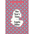 One Year's Time: British Library Women Writers 1940s