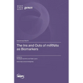 The Ins and Outs of miRNAs as Biomarkers