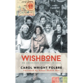 Wishbone: An American Odyssey in Asia