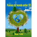 Poèmes du monde entier III