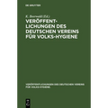 Veröffentlichungen Des Deutschen Vereins Für Volks-Hygiene