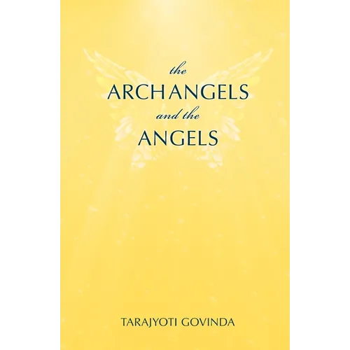 The Archangels And The Angels