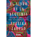 El Libro de la Alquimia / The Book of Alchemy