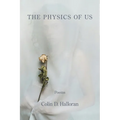 The Physics of Us