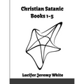 Christian Satanic Books 1-5