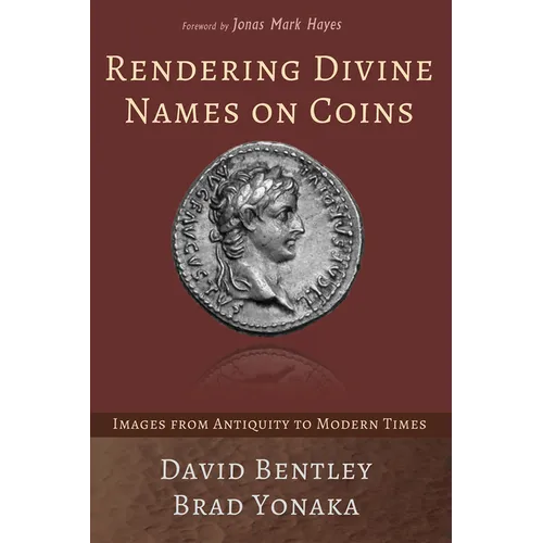 Rendering Divine Names on Coins: Images from Antiquity to Modern Times - Paperback