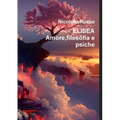Elisea Amore, filosofia e psiche