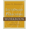 Lectionary Preaching Workbook, Cycle A, Third Edition