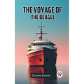 The Voyage Of The Beagle