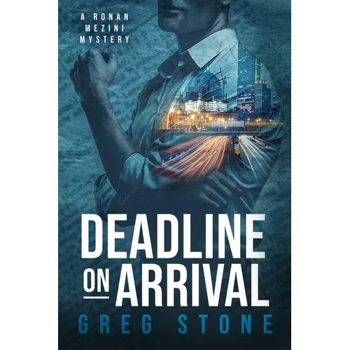 Deadline on Arrival