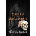 Culto a la Santa Muerte