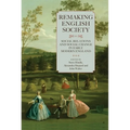 Remaking English Society: Social Relations and Social Change in Early Modern England