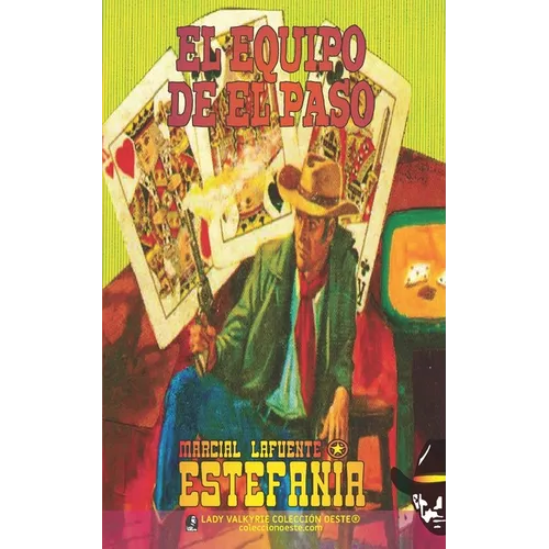 El equipo de El Paso (Colección Oeste)