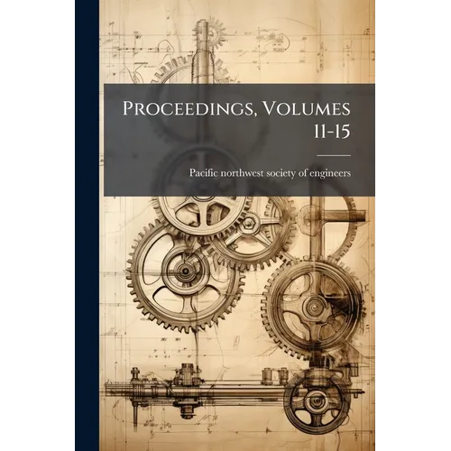 Proceedings, Volumes 11-15