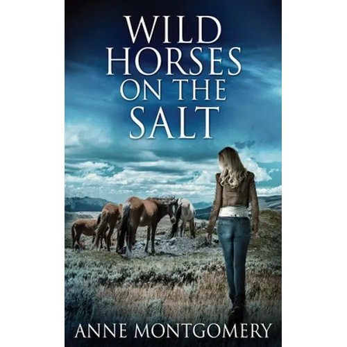 Wild Horses On The Salt
