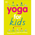 Yoga for Kids: Simple First Steps in Yoga and Mindfulness