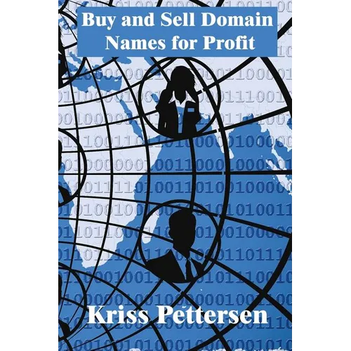 Buy and Sell Domain Names for Profit