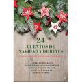 24 Cuentos de Navidad y de Reyes: Calendario de Adviento literario