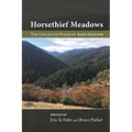 Horsethief Meadows: The Collected Poems of Alex Leavens