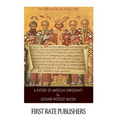 A History of American Christianity