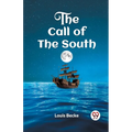 The Call of the South