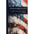 Indian Depredations