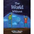 The World Without