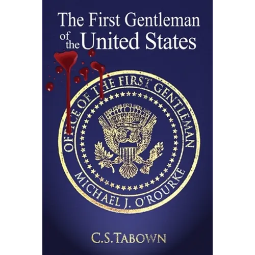 The First Gentleman of the United States