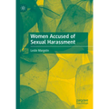 Women Accused of Sexual Harassment