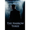 The Narrow Three: The Hunt for Emily Henderson - Book I